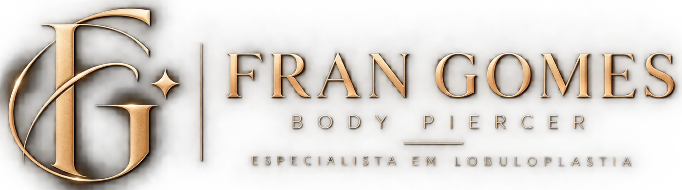 Fran Gomes Body Piercer – Especialista em Lobuloplastia